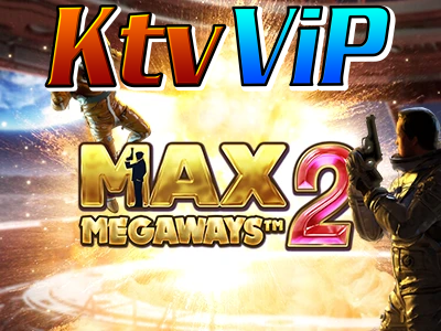 MAX MEGAWAYS 2